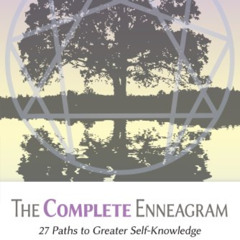 View KINDLE ✅ The Complete Enneagram: 27 Paths to Greater Self-Knowledge by  Beatrice