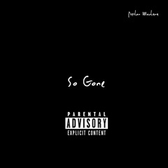 So Gone (Prod. Balance Cooper)