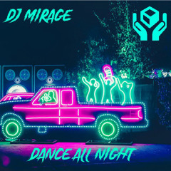 DJ MIRAGE - DANCE ALL NIGHT