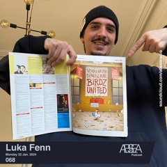 ABSEA Podcast 068 - Luka Fenn