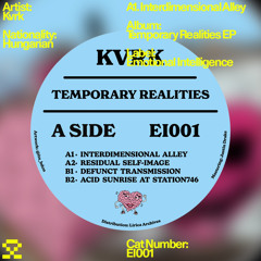 PREMIERE: A1. Kvrk - Interdimensional Alley (EI001)