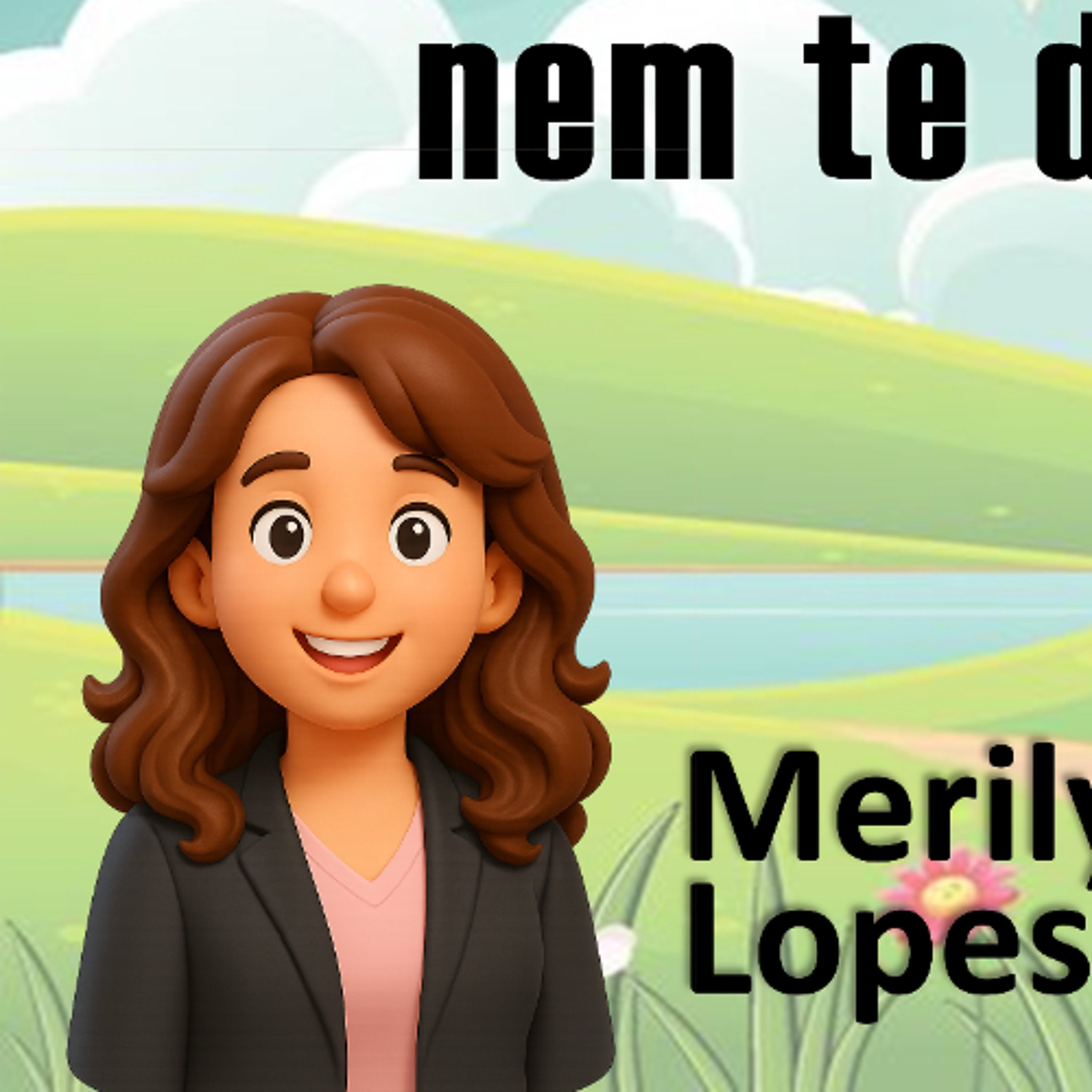 Nunca te Deixarei, Nem te Desampararei - Merily Lopes episode artwork