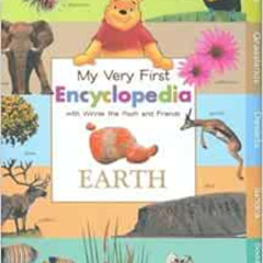 GET PDF 💏 My Very First Encyclopedia with Winnie the Pooh and Friends Earth by Disne