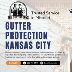 Gutter Protection Kansas City, Missouri - The Gutter Guys