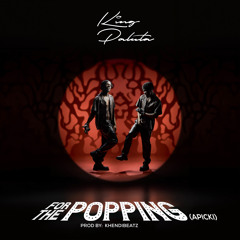 For The Poppoing (Apicki)