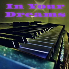 In Your Dreams