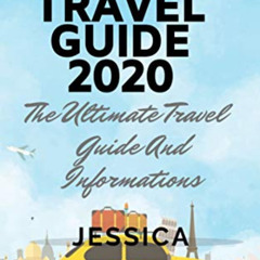 [Read] EBOOK 📑 Tunisia Travel Guide 2020: The Ultimate Travel Guide And Informations