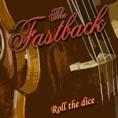 The Fastback-Blame it on me