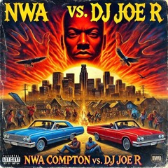 NWA Compton Vs. Dj Joe Read #BassHouse #BANGER