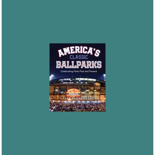 Stream [W.O.R.D] America's Classic Ballparks A National Baseball Hall