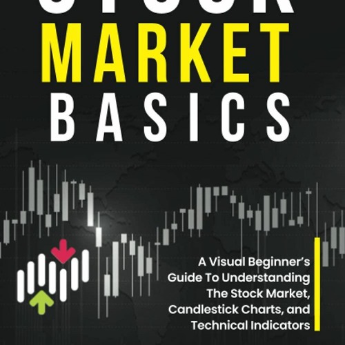 Stream (PDF) Stock Market Basics: A Visual Beginner's Guide To