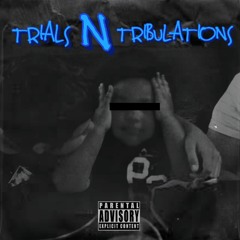 Dai - Trials N Tribulations