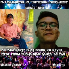DJ•DIKI APRILIO ™ SIN PINJAMA × TIADA YANG LAIN NEW HARDMIX FUNKOT TERBARU 2023