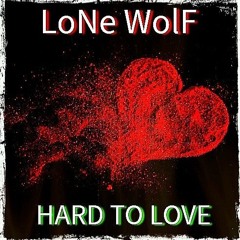 Hard to Love