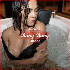 Olanna - Bang Bang [ Deep House Music]