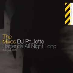 DJ Paulette: All Night Long 2025