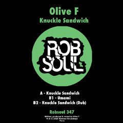 Olive F - Knuckle Sandwich (Dub)