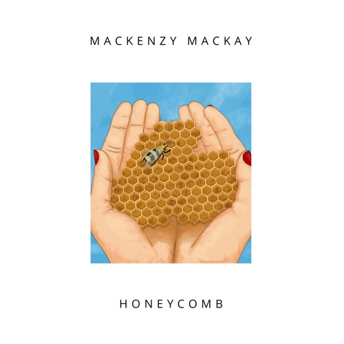 ["Shared Lunch"] Mackenzy Mackay - Honeycomb