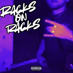 RACKS ON RACKS