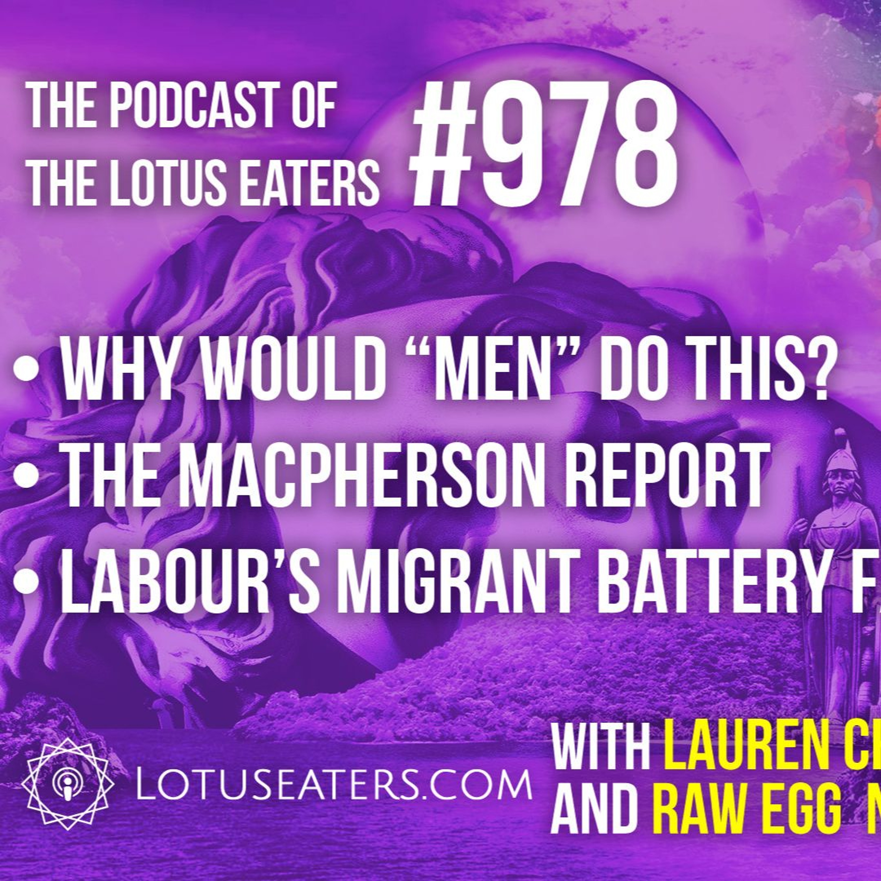 The Podcast of the Lotus Eaters #978