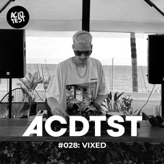 ACDTST028: VIXED