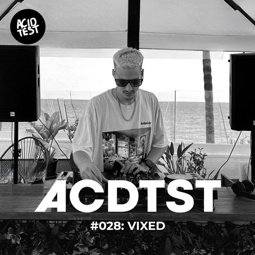 ACDTST028: VIXED