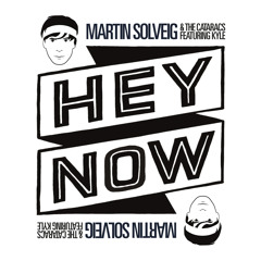 Hey Now (Laidback Luke Remix) [feat. Kyle]