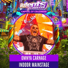 Liveset Omnya Carnage - Intents Festival 2025