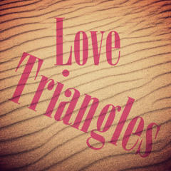 Love Triangles (Cover)