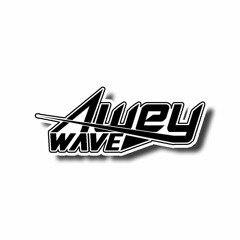 [MIXTAPE] Awey Wave - SUNTUK [ 30 AGUSTUS 2020 ]