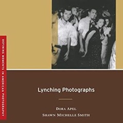View PDF EBOOK EPUB KINDLE Lynching Photographs (Volume 2) (Defining Moments in Photo