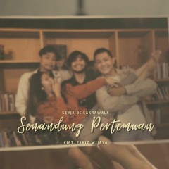 Senja Di Cakrawala - Senandung Pertemuan