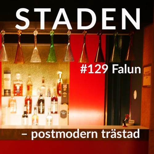 #129 Falun – postmodern trästad