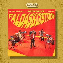 Justin Quiles, Anitta - Faldas Y Gistros [DJ Colin Acapella Break Intro & Party Starter] BUY