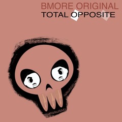 Total Opposite Instrumental (No Hook with Outro Version)