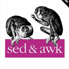 [Read] PDF 💕 sed & awk by  Dale Dougherty &  Arnold Robbins [PDF EBOOK EPUB KINDLE]