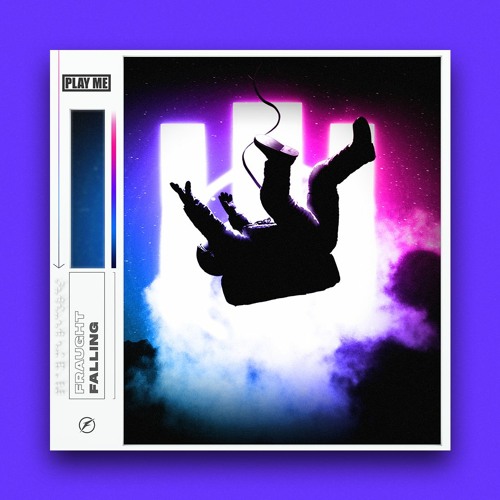 Fraught - Falling