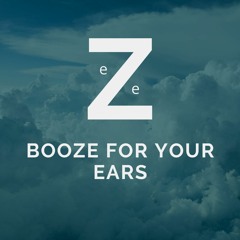 Booze for your Ears (Mix)
