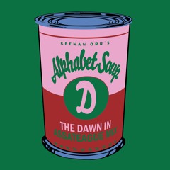 ALPHABET SOUP D: The Dawn in Assateague Mix
