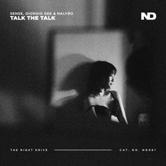SENSE, Giorgio Gee & NALYRO - Talk The Talk