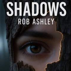Shadows