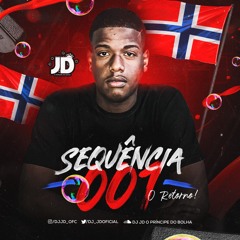 SEQUENCIA RITMADA DJ JD O RETORNO.mp3