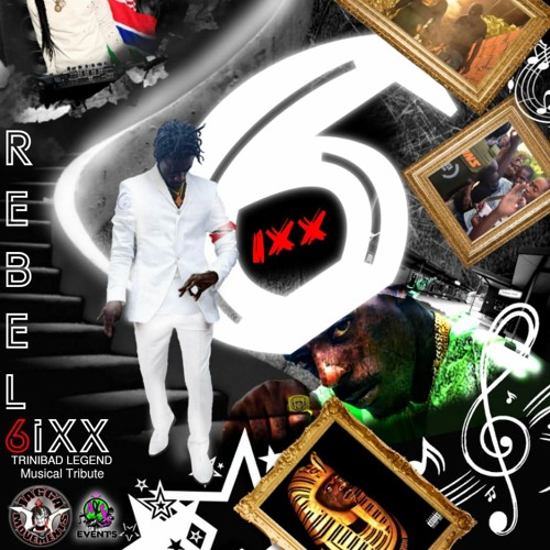 REBELSIXX TRIBUTE MIX JAGGA MOVEMENTS A&C EVENTS(TRINIDAD)
