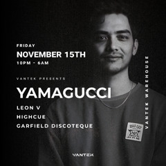 Vantek - Yamagucci closing set - Nov 2024