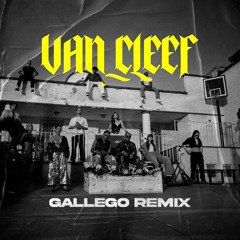 Van Cleef Pirlo Ft Mike Towers - Gallego Remix 2025