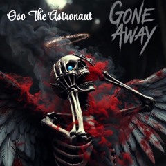 Gone Away