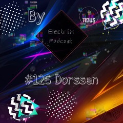 ElectriX Podcast | #126  Dorssen
