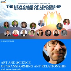 The art and science of transforming any relationship – Tolee Fotitzidis