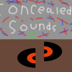 Concealed Sounds