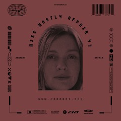 Miss Mostly - Affair 47